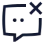 Chatcancel icon with stroke sharp style