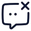 Chatcancel icon with stroke standard style