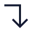 Cornerrightdown icon with stroke sharp style