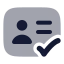 Identitycardcheck icon with bulk rounded style