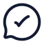 Messagecirclecheck icon with stroke rounded style