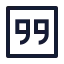 Quotedownsquare icon with stroke sharp style